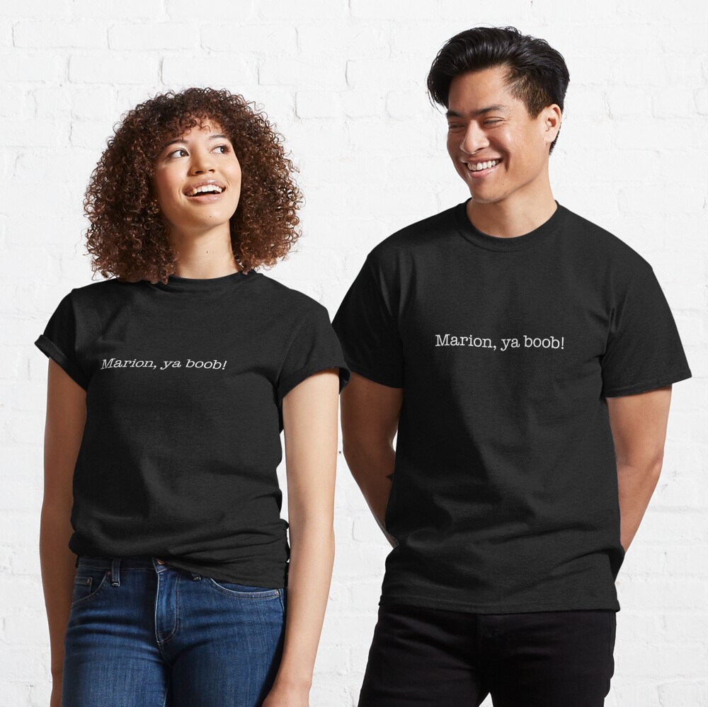 Marion, ya boob! – Kath & Kim – Black type | Essential T-Shirt