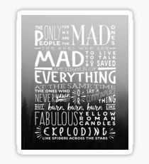 Jack Kerouac Quote Sticker
