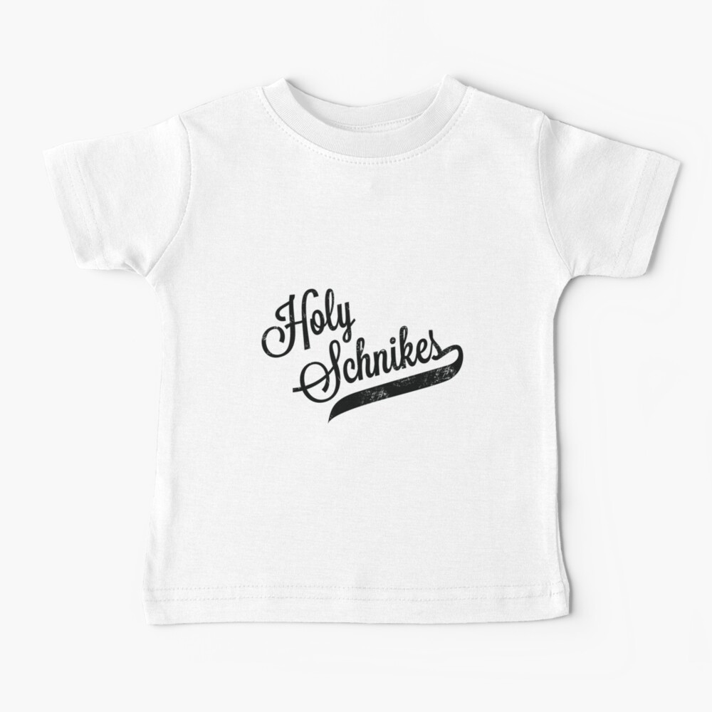 Holy Schnikes Baby T-Shirt