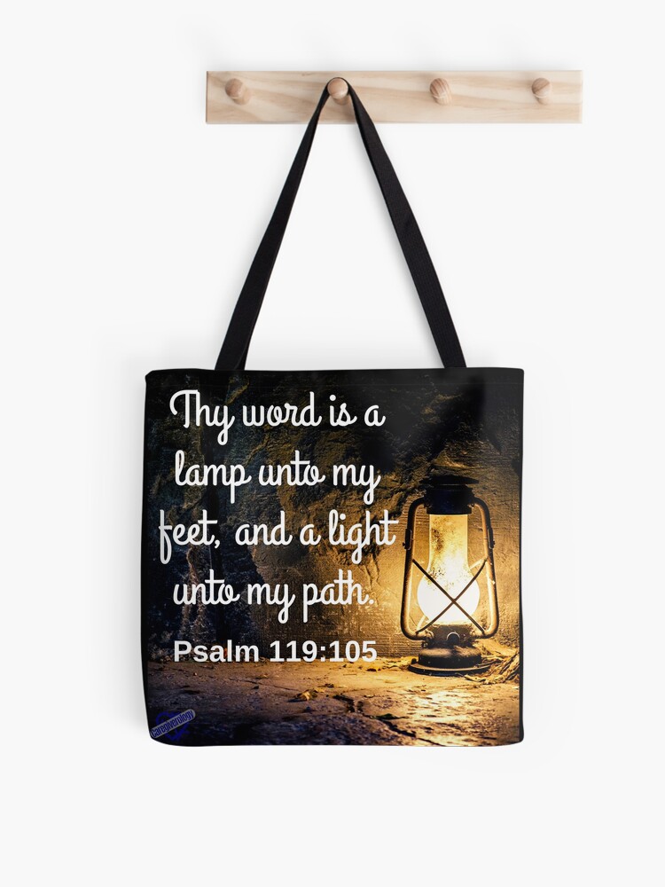 The Word Is a Lamp Unto My Feet Tote Bag The Word Is a Lamp Unto My Feet Tote Bag