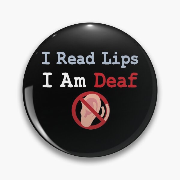 Item preview, I Am Deaf, I read Lips designed and sold by MS Design.