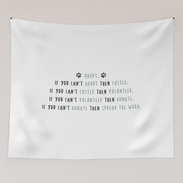Item preview, Adopt, Foster, Volunteer, Donate, Spread the Word designed and sold by SnickerDoodleUS.