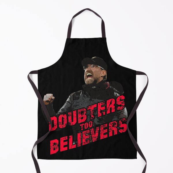 Item preview, Jurgen Klopp Quote Doubters Too Believers designed and sold by TheKopShop.