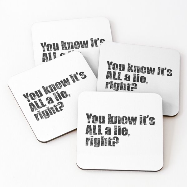 Item preview, Yep, You Know It's ALL A Lie, Right? designed and sold by AlanPhotoArt.