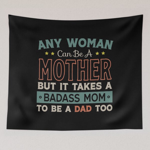 Item preview, Womens It Takes A Badass Mom To Be A Dad designed and sold by KunKhalil.
