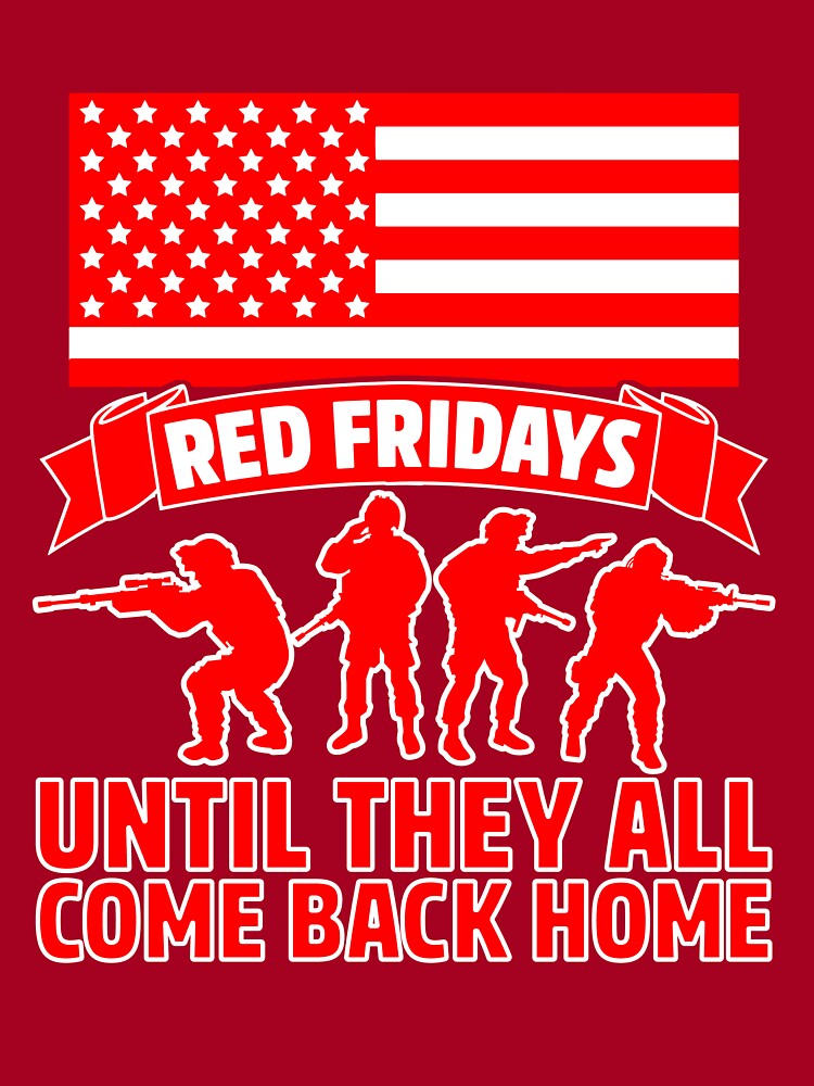 On Friday We Wear Red Fridays Military Shirts Military Gifts