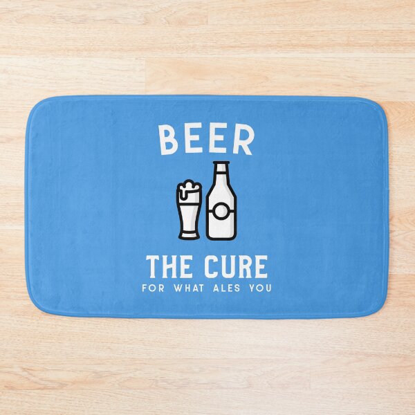 Item preview, Beer The Cure For What Ales You designed and sold by Coolshirts262.