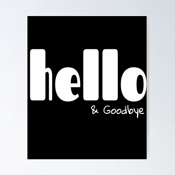 Item preview, Hello and Goodbye!!  New collection  Black & white designed and sold by AmazingEcraft.