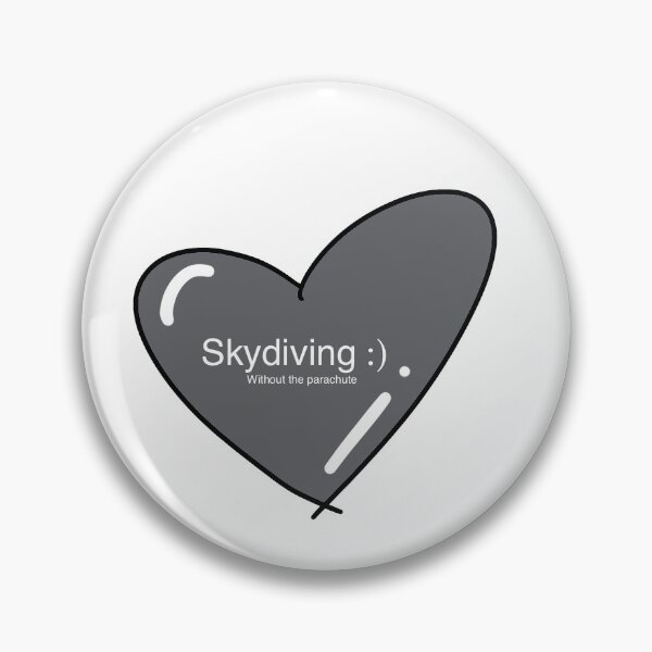 Item preview, “Skydiving (but with no parachute)” Heart designed and sold by MarkiaL.