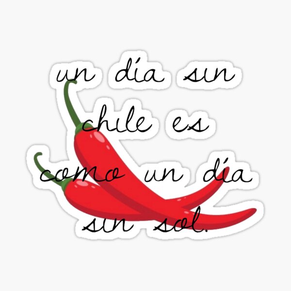 Sin chile Sticker