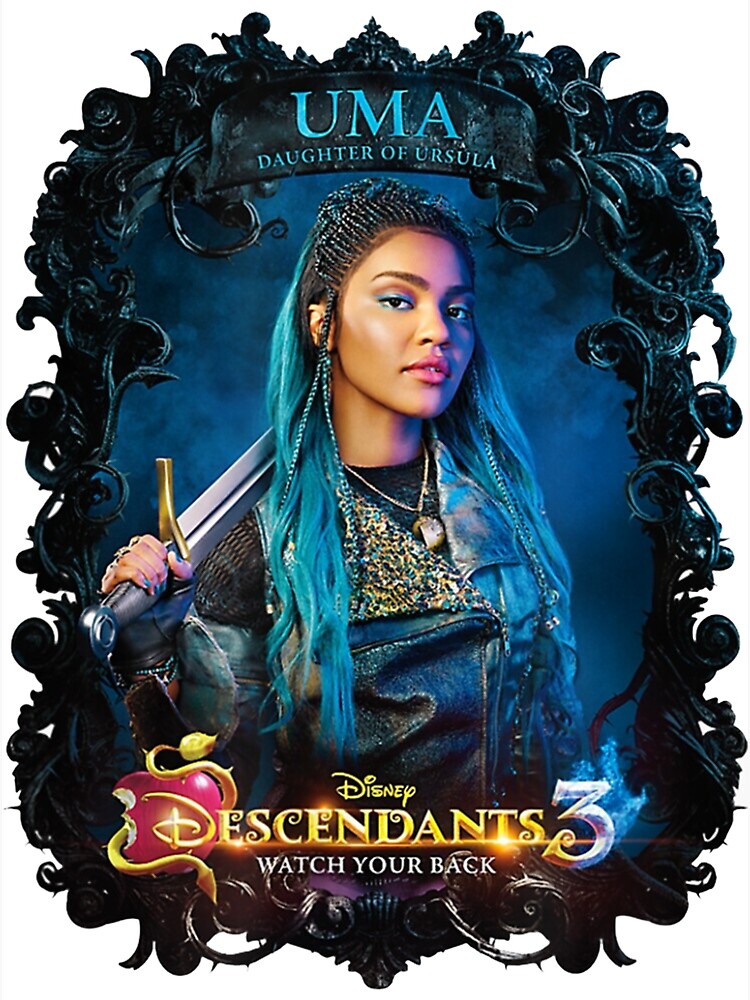 Descendants 3 Uma Watch Your Back Premium Matte Vertical Poster sold by ...