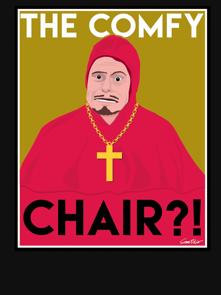 "The Comfy Chair?!" Tshirt for Sale by SteveElliott Redbubble