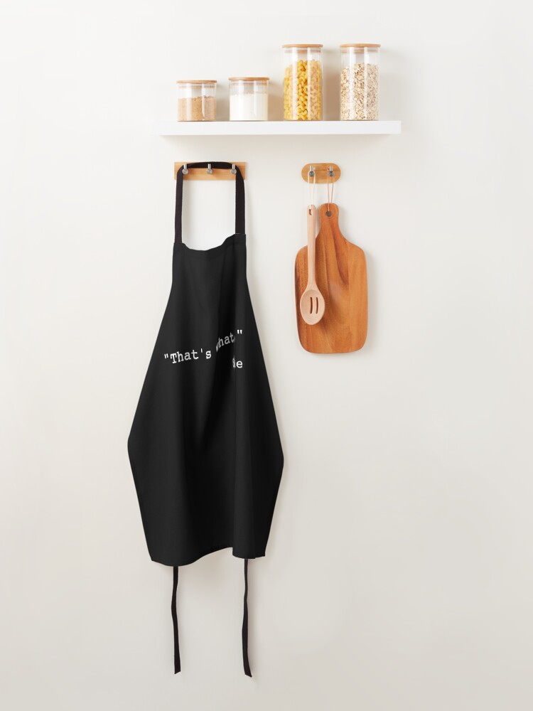 Alternate view of That's what she said funny quote Apron