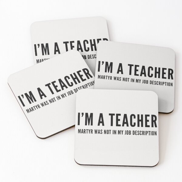 Item preview, I'm a Teacher, Martyr Was Not In my Job Description designed and sold by cvt01.