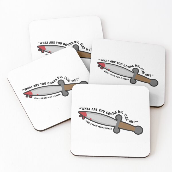 Item preview, What are you gonna do, stab me? designed and sold by SpookyWoosh.
