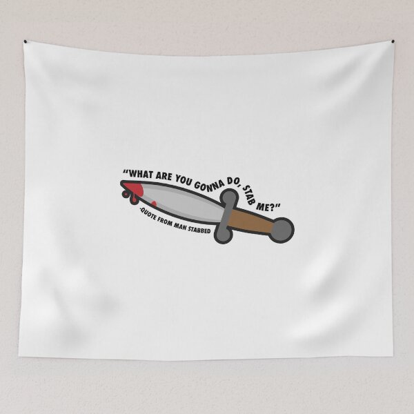 Item preview, What are you gonna do, stab me? designed and sold by SpookyWoosh.