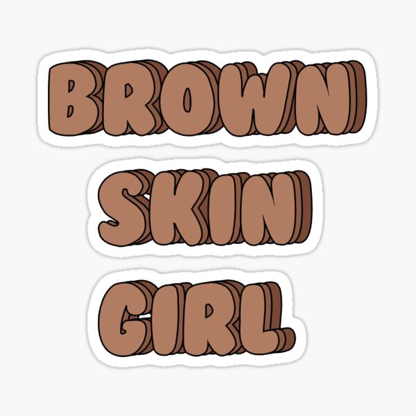 Brown Skin Girl Sticker