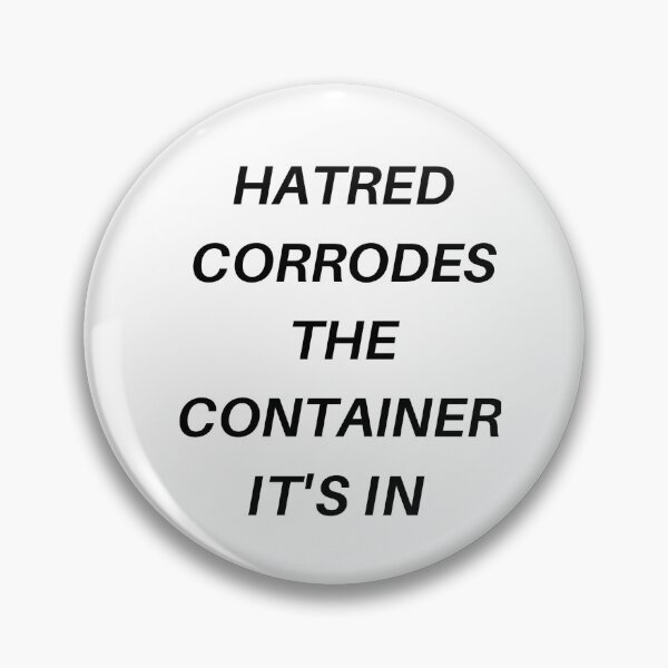 Item preview, mask, hatred, corrodes, the container it's in, hate, corrosion, decay, oxidation,  designed and sold by prteacool.