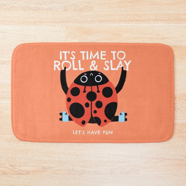 Item preview, It's Time To Roll & Slay | Let's Have Fun designed and sold by AladdinMktgs.