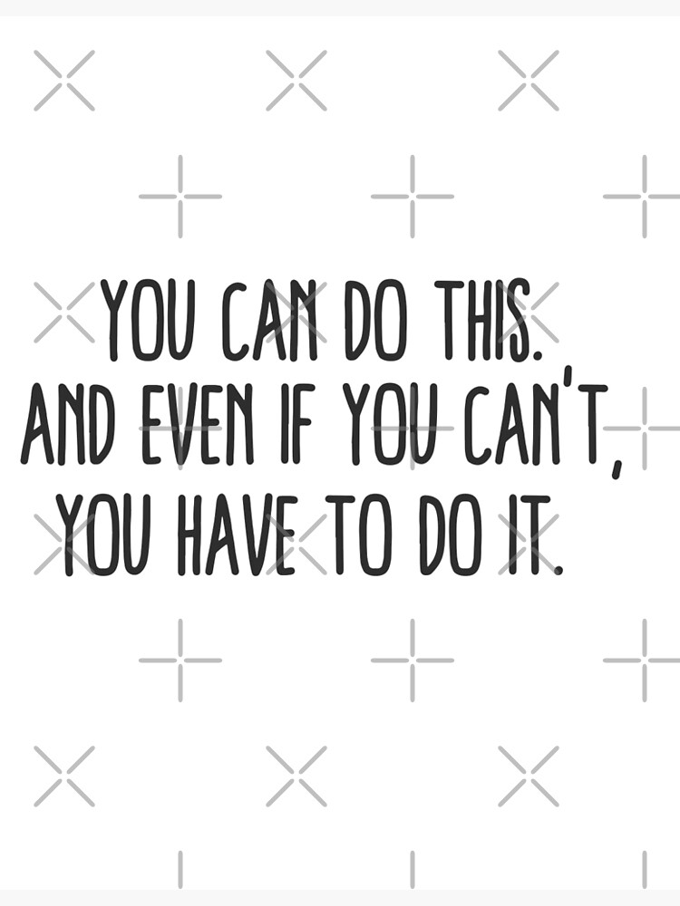 you can do it motivational quotes