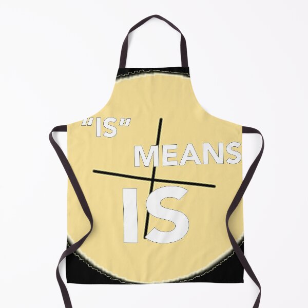 Item preview, Is Means Is designed and sold by wdksaturday.