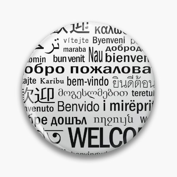 Item preview, Welcome - Multilingual - Black and White designed and sold by TresChicXO.