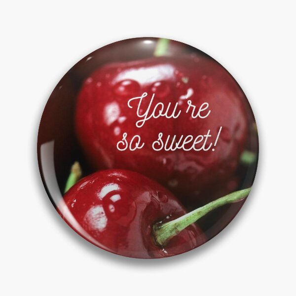 Item preview, You're so Sweet designed and sold by CeeLeighTees.
