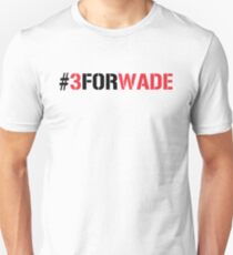 #3FORWADE Unisex T-Shirt