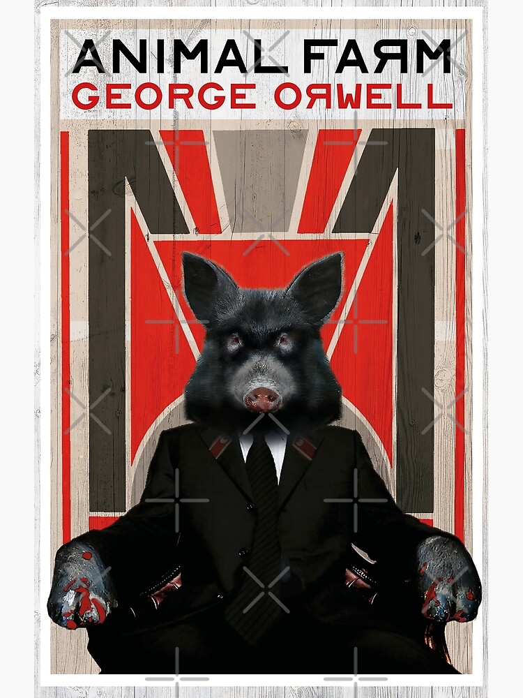 &Quot;Animal Farm By George Orwell&Quot; Poster For Sale By Simonbreese | Redbubble