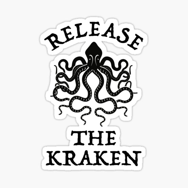 Release The Kraken Sticker
