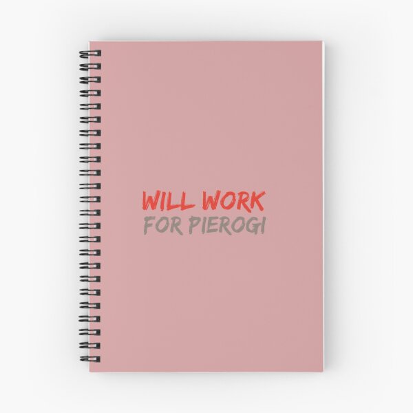 Item preview, Copia de Will Work For Pierogi designed and sold by Obitez.