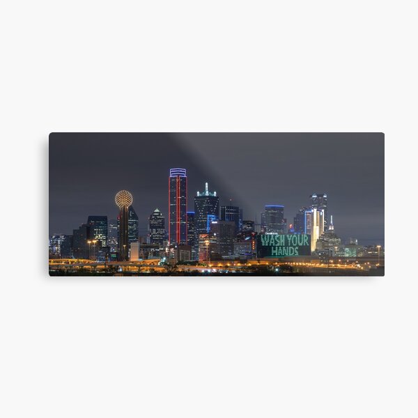 Dallas WASH YOUR HANDS Skyline Metal Print
