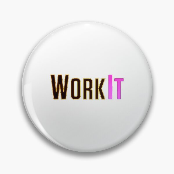 Item preview, Work It designed and sold by elsonco.