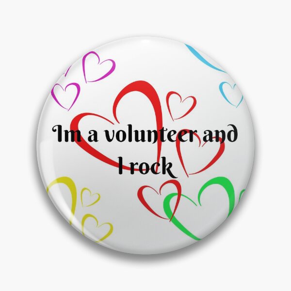 Item preview, l'm a volunteer and l rock designed and sold by georgeanne52.