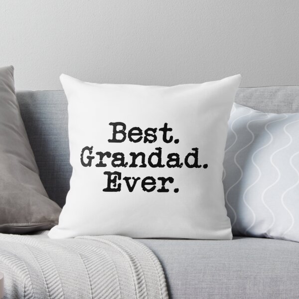Best Grandad Ever Cool For Grandad shirt gift Throw Pillow