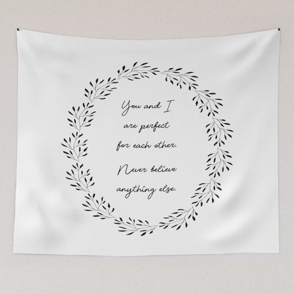 Item preview, You and I are perfect for each other. Never believe anything else | Dark designed and sold by RocketPunchSC.