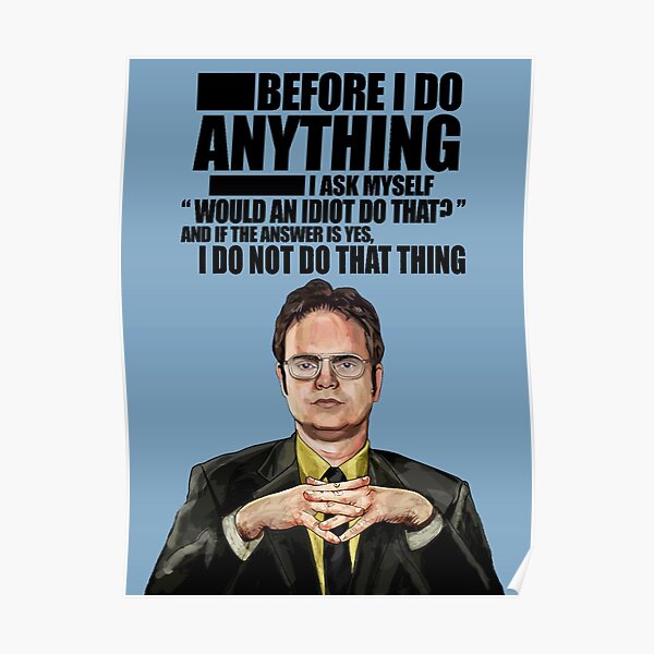 Dwight Posters Redbubble