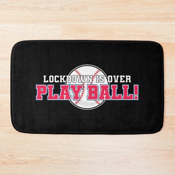 Item preview, Lockdown is over Play Ball ! - baseball designed and sold by AmpersandCuster.