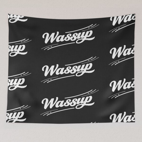 Item preview, WASSUP in white color on black background designed and sold by Arko  Ranger.