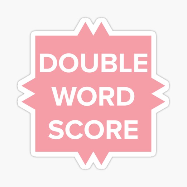 double-word-scorer-sticker-by-imlying-redbubble