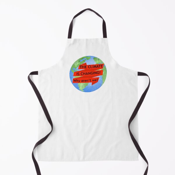 Item preview, The climate is changing! Why aren't we?  designed and sold by reasonablemunki.