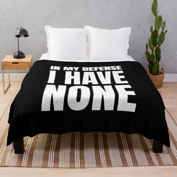 Item preview, In My Defense I Have None (Black) designed and sold by quoteedesigns.