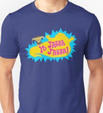 Yo Jabba Jabba! Unisex T-Shirt