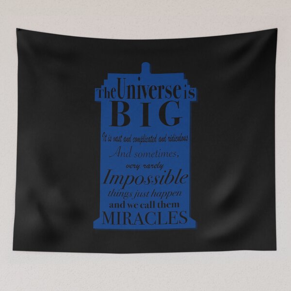Item preview, The universe is big. It's vast and complicated and ridiculous and sometimes, very rarely, impossible things just happen and we call them miracles designed and sold by Limitless Equality ..