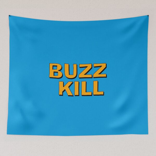 Item preview, Buzz Kill sticker designed and sold by Boxing Kangaroo Retail Company.