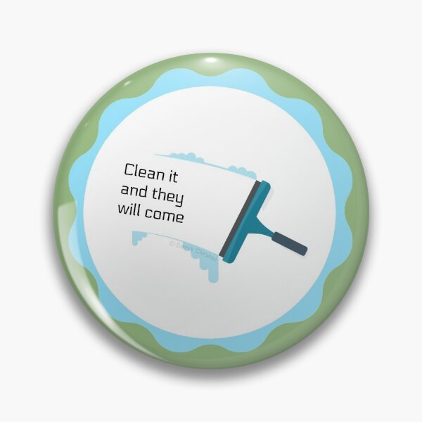 Item preview, Clean It And They Will Come Window Washing Squeegee Fun designed and sold by SavvyCleaner.