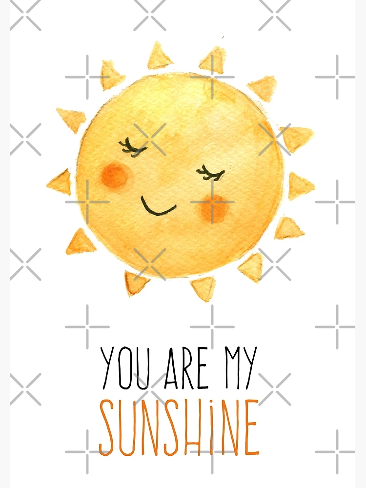 you-are-my-sunshine-art-print-for-sale-by-lizzielamb-redbubble