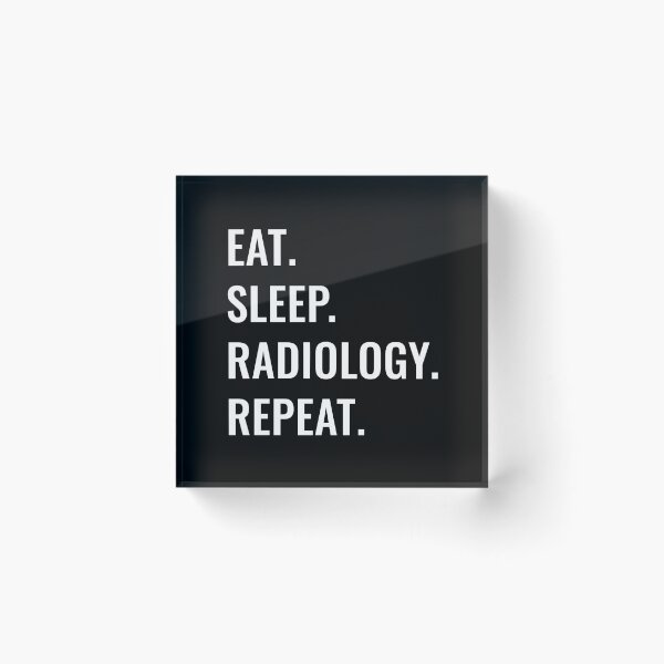 Item preview, Eat Sleep Radiology Repeat designed and sold by manishfzr1995.