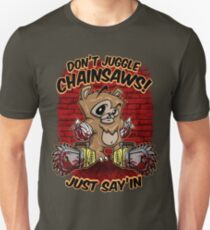 Don't Juggle Unisex T-Shirt