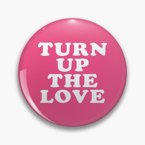 Item preview, Turn Up The Love - Love Inspiring Quotes #3 designed and sold by SalahBlt.